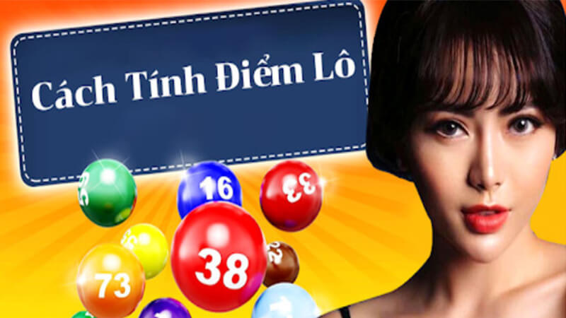 Cách tính điểm lô chính xác – 1 điểm lô bao nhiêu tiền?